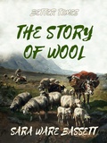 Cover: The Story of Wool - OTB eBook publishing