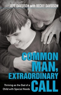 Enlarge image Cover: Common Man, Extraordinary Call - Kregel Publications