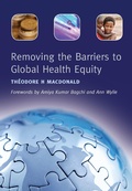 Cover: Removing the Barriers to Global Health Equity - CRC Press