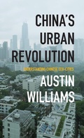 Cover: China's Urban Revolution - Bloomsbury Academic