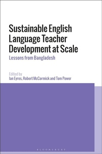 Abbildung von: Sustainable English Language Teacher Development at Scale - Bloomsbury Academic