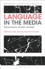 Cover: Language in the Media - Bloomsbury Academic