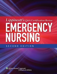 Abbildung von: Lippincott's Q&A Certification Review: Emergency Nursing - WOLTERS KLUWER HEALTH