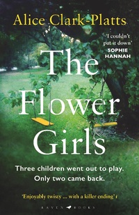Enlarge image Cover: The Flower Girls - Raven Books