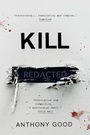 Cover: Kill [redacted] - Atlantic Books