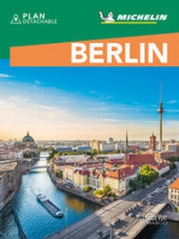 Abbildung von: Michelin Le Guide Vert Berlin Week-End - Michelin Editions des Voyages