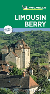 Abbildung von: Michelin Le Guide Vert Berry Limousin - Michelin Editions des Voyages