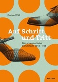 Cover: Auf Schritt und Tritt - NZZ Libro ein Imprint der Schwabe Verlagsgruppe AG