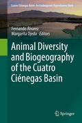 Cover: Animal Diversity and Biogeography of the Cuatro Ci&eacute;negas Basin - Springer