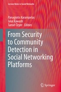Cover: From Security to Community Detection in Social Networking Platforms - Springer