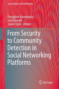 Abbildung von: From Security to Community Detection in Social Networking Platforms - Springer