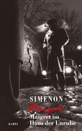 Cover: Maigret im Haus der Unruhe - Kampa Verlag