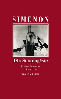 Abbildung von: Die Stammgäste - Kampa Verlag