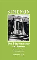 Cover: Der B&uuml;rgermeister von Furnes - Kampa Verlag