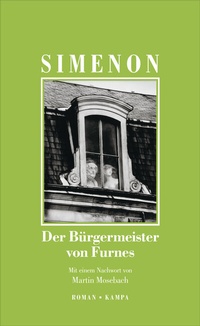 Abbildung von: Der Bürgermeister von Furnes - Kampa Verlag