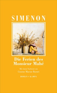 Abbildung von: Die Ferien des Monsieur Mahé - Kampa Verlag