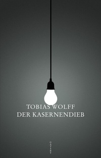 Enlarge image Cover: Der Kasernendieb - Kampa Verlag