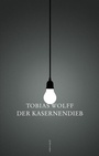 Cover: Der Kasernendieb - Kampa Verlag