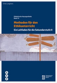 Abbildung von: Methoden für den Ethikunterricht (E-Book) - hep verlag