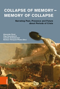 Enlarge image Cover: Collapse of Memory - Memory of Collapse - Böhlau