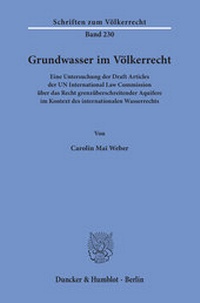 Abbildung von: Grundwasser im Völkerrecht - Duncker & Humblot