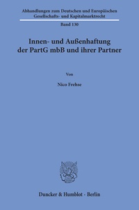 Abbildung von: Innen- und Außenhaftung der PartG mbB und ihrer Partner - Duncker & Humblot