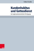 Cover: Kundenhabitus und Gottesdienst - Vandenhoeck & Ruprecht