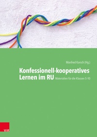 Abbildung von: Konfessionell-kooperatives Lernen im RU - Vandenhoeck & Ruprecht