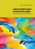 Cover: Lebenserfahrungen - Gotteserfahrungen - Vandenhoeck & Ruprecht