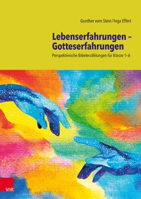 Abbildung von: Lebenserfahrungen - Gotteserfahrungen - Vandenhoeck & Ruprecht