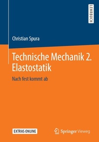 Abbildung von: Technische Mechanik 2. Elastostatik - Springer Vieweg