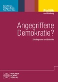 Cover: Angegriffene Demokratie? - Wochenschau Verlag