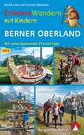 Cover: ErlebnisWandern mit Kindern Berner Oberland - Rother Bergverlag
