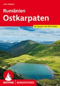 Abbildung von: Rumänien - Ostkarpaten - Rother Bergverlag