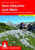 Cover: ROTHER Wanderf&uuml;hrer Vom Gletscher zum Wein - Rother Bergverlag
