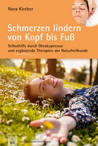 Abbildung von: Schmerzen lindern von Kopf bis Fuß - Hädecke Verlag