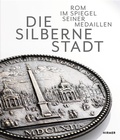 Cover: Die Silberne Stadt - Hirmer