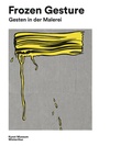 Cover: Frozen Gesture - Hirmer