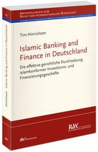 Abbildung von: Islamic Banking and Finance in Deutschland - Fachmedien Recht und Wirtschaft