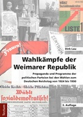 Cover: Wahlk&auml;mpfe der Weimarer Republik - Tectum Wissenschaftsverlag