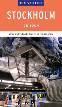 Abbildung von: POLYGLOTT on tour Reiseführer Stockholm - Polyglott