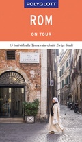 Cover: POLYGLOTT on tour Reisef&uuml;hrer Rom - Polyglott