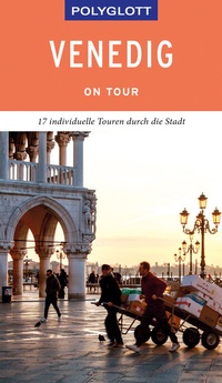 Abbildung von: POLYGLOTT on tour Reiseführer Venedig - Polyglott