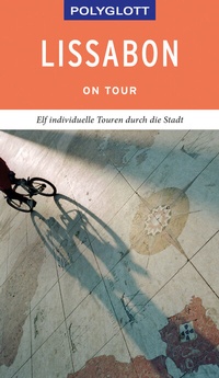 Abbildung von: POLYGLOTT on tour Reiseführer Lissabon - Polyglott