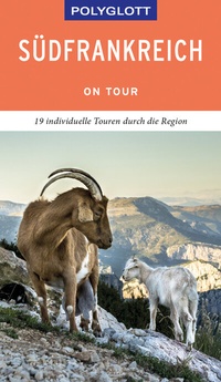 Abbildung von: POLYGLOTT on tour Reiseführer Südfrankreich - Polyglott