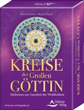 Cover: Kreise der Gro&szlig;en G&ouml;ttin - Heilreisen zur Ganzheit der Weiblichkeit - Schirner Verlag