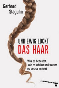 Abbildung von: Und ewig lockt das Haar - zu Klampen Verlag