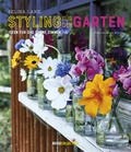Cover: Styling f&uuml;r den Garten - Busse Verlag GmbH