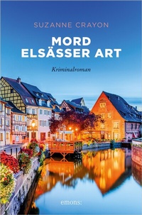 Abbildung von: Mord Elsässer Art - Emons Verlag
