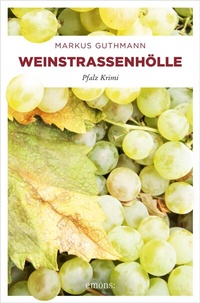 Abbildung von: Weinstraßenhölle - Emons Verlag